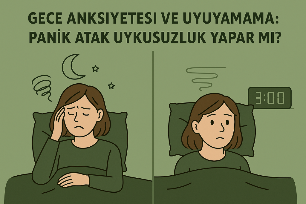 gece anksiyetesi ve uyuyamama