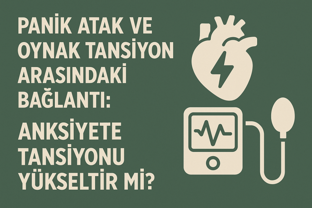 panik atak ve tansiyon